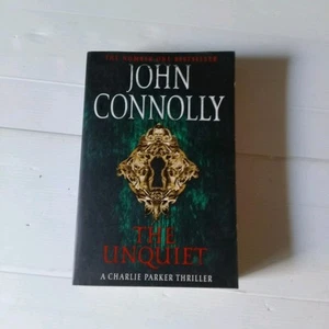 The Unquiet by John Connolly - Crime Thriller - Paperback Book Fiction - Picture 1 of 6