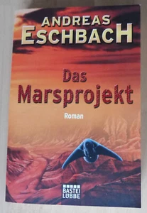 Das Marsprojekt: Das ferne Leuchten: Roman von Eschbach, Andreas | Buch | - Bild 1 von 1