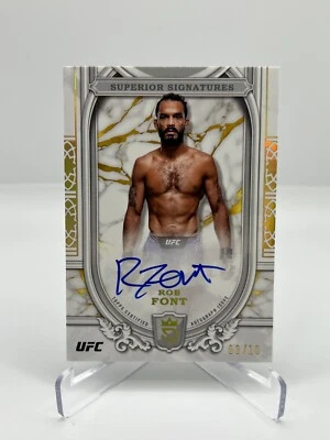 2024 TOPPS ROYALTY UFC ROB FONT 03/10 GOLD SUPERIOR SIGNATURES SS-RFT - Image 1 of 2