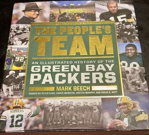 The People’s Team Mark Beech 2019 Green Bay Packers Illustrated History HC - Picture 1 of 4