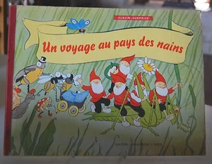 " UN VOYAGE AU PAYS DES NAINS " album-surprise à découpages.... 1956 (col8a) - Picture 1 of 12