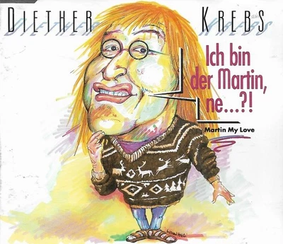 Diether Krebs - Ich bin der Martin, ne...?! | CD | Single | BMG | 1991 - Bild 1 von 2