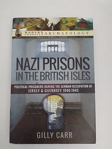 Nazi Prisons in the British Isles: Political Prisoners German Occupation... - Imagen 1 de 2