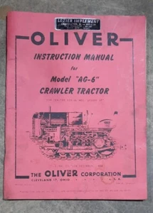 Vintage Oliver Model AG-6 Crawler Tractor Instruction Manual - Picture 1 of 10