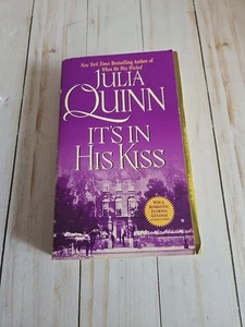 It's in His Kiss by Julia Quinn (2005, Mass Market) - Picture 1 of 3