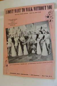 I Don't Want to Walk Without You from Sweater Girl 1941 Frank Loesser Jule Styne - Picture 1 of 1
