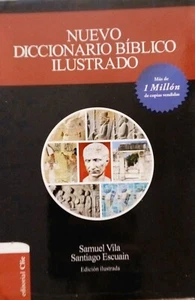 Nuevo Diccionario Bíblico Ilustrado - Samuel Vila-Ventura and Santiago Escuain - Picture 1 of 1