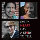 Every Heart Has A Story To Tell Volume 3 Hudson 9781718752825 Free Shipping