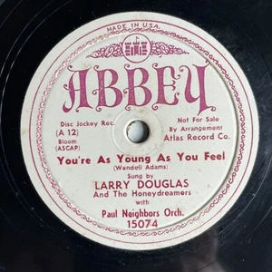 10" 78 RPM-Larry Douglas-Silk 'N Satin/You're as Young as You Feel/Abbey 15074 - Imagen 1 de 4