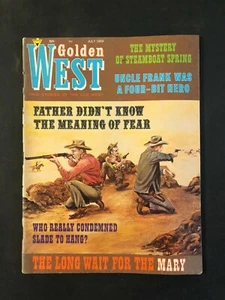 Golden West Magazine July 1969 Who Really Condemned Slade To Hang? - Picture 1 of 2