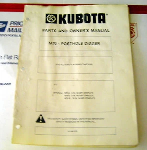 Kubota M70 Posthole Digger Operator Parts Manual - Picture 1 of 1