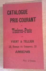 YVERT & TELLIER Katalog - Nachdruck (1997) des 1. Katalogs 1897 erschienen - Bild 1 von 24