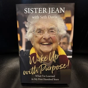 Wake up with Purpose What I've Learned in My First Hundred Years Signed Sister - Picture 1 of 6