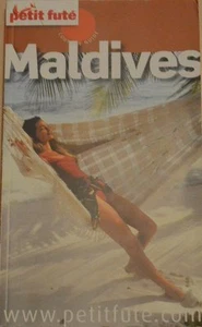 Country Guide Le Petit Futé Maldives Malé et ses Atolls 2009-2010 Dolly-Bijoux - Picture 1 of 1