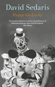Happy-Go-Lucky: 'Unquestionably the king of comic writing' Guardian by David Sed - Picture 1 of 1