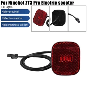 Taillight For Segway Ninebot ZT3 Pro Electric Scooter Brake Warning Tail Light - Picture 1 of 13