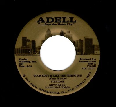 MODERN SOUL-STEPTONE-YOUR LOVE IS LIKE THE RISING SUN/INSTRUMENTAL-ADELL 2001 - Image 1 of 2