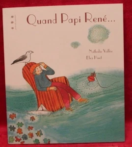 Quand papi René - Nathalie Vallée - TBE - Picture 1 of 1
