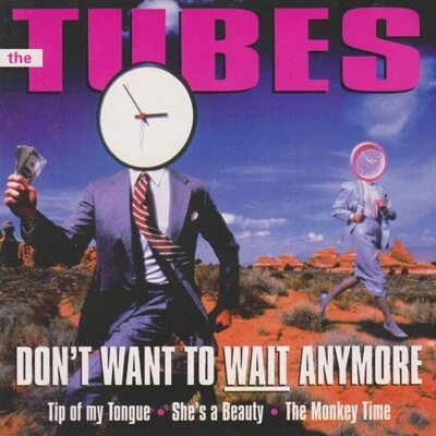 THE TUBES Don't Want to Wait Anymore CD *SEALED* Foto 1 de 2