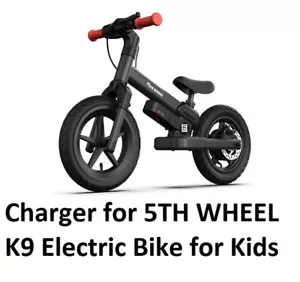 🔥ac adapter power battery charger For 5th WHEEL K9 Electric bike for kids - Picture 1 of 3