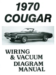 1970  COUGAR  WIRING DIAGRAM /VACUUM  MANUAL - Picture 1 of 1