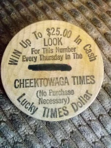 Wooden Nickel Cheektowage Times Lucky Times Dollar Token - Imagen 1 de 2