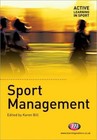 Sport Management (Active Learning in Sport Series) by 