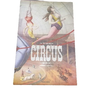 THE CIRCUS 1870s-1950s by Noel Daniel TASCHEN Hardcover LARGE Photo Book - Picture 1 of 15