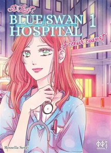 IS IT LOVE ? - BLUE SWAN HOSPITAL VOLUME 01 : À CŒUR OUVERT (14 ANS ET +) - Imagen 1 de 1