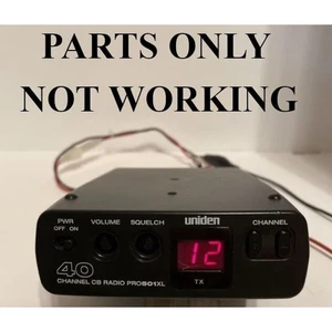 Uniden 40 Channel CB Radio Model PRO Vintage PARTS ONLY NOT WORKING - Picture 1 of 10