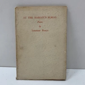 At the Harlot's Burial: Poems by Laurence Powys 1930 USA Poem Book pre War E16 - Imagen 1 de 8