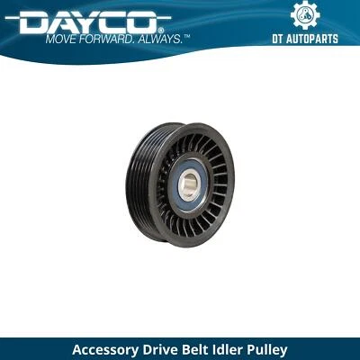 For 2007-2010 Ford Explorer Sport Trac Accessory Drive Belt Idler Pulley Dayco - Image 1 of 3