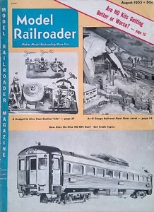 Model Railroader Magazine August 1953 The Knee High Chessie, Cellophone Strippin - Imagen 1 de 3