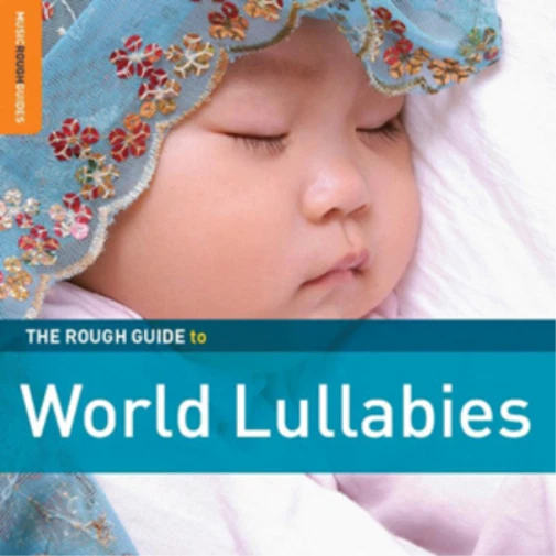 Various Artists The Rough Guide to World Lullabies (CD) Album - Bild 1 von 1