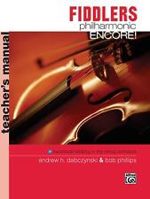 Fiddlers Philharmonic Encore!: Conductor's Score (Philharmonic Series)