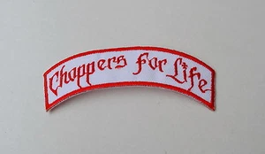 Choppers For Life,Patch,Aufnäher,Vintage,Old School,Badge,WCC,Red & White - Foto 1 di 1