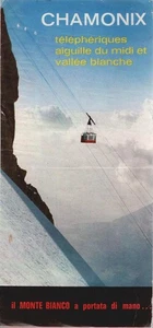 Chamonix téléphériques aiguille du midi et vallée blanche. Il Monte Bianco a por - Bild 1 von 1