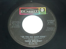 45 RPM Three Dog Night The Show Must Go On The Way Back Home ABC Dunhill 4382 VG