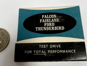 Vintage 1964 Ford Matchbook Falcon Fairlane Thunderbird Valley Motors Penticton - Picture 1 of 4