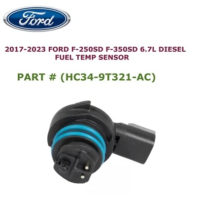 NEW FORD F-250 F-350 SUPER DUTY 6.7L V8 FUEL TEMP SENSOR HC34-9T321-AC ORIGINAL - Image 1 of 4