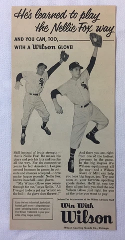 1958 Wilson baseball glove ad ~ NELLIE FOX Cover