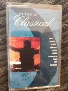 Miles Of Classical - Grieg/Vivaldi/Wagner/Orff/Handel/Rossini (Cassette Tape) - Picture 1 of 2