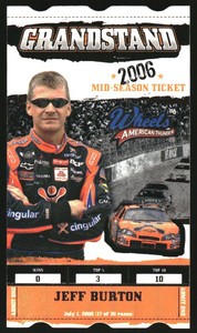 2006 Wheels American Thunder Grandstand #GS1 Jeff Burton   