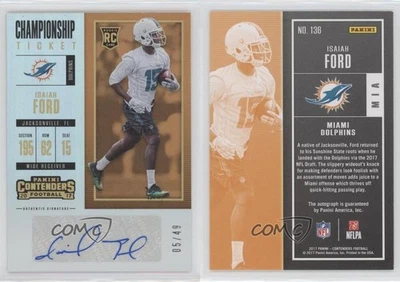 2017 Panini Contenders Championship Ticket /49 Isaiah Ford #136 Rookie Auto RC - Image 1 of 2