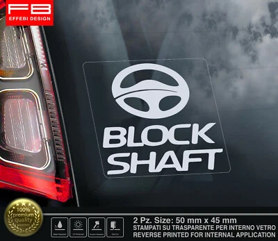 Adesivi Sticker Auto Antifurto BLOCK SHAFT Tuning Camper Tir Furgone Gps Truck