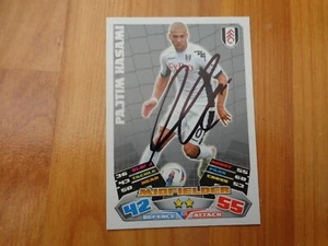 GENUINE HAND SIGNED PAJTIM KASAMI FULHAM FC MATCH ATTAX 2011-2012 FOOTBALL CARD - Picture 1 of 1