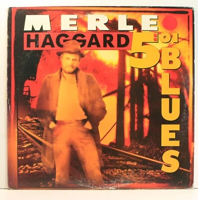 Merle Haggard 5:01 Blues LP 1989 [Epic E 44283] - Image 1 of 4
