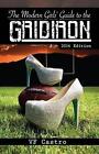 The Modern Girls' Guide To The Gridiron by V.F. Castro (English) Paperback Book