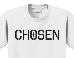 Chosen Christian T-Shirt Short Sleeve Graphic Tee Unisex apparel Text logo  - Picture 1 of 21