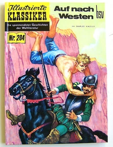 ILLUSTRIERTE KLASSIKER - 204 - HETHKE HC - Auf nach Westen - Imagen 1 de 1